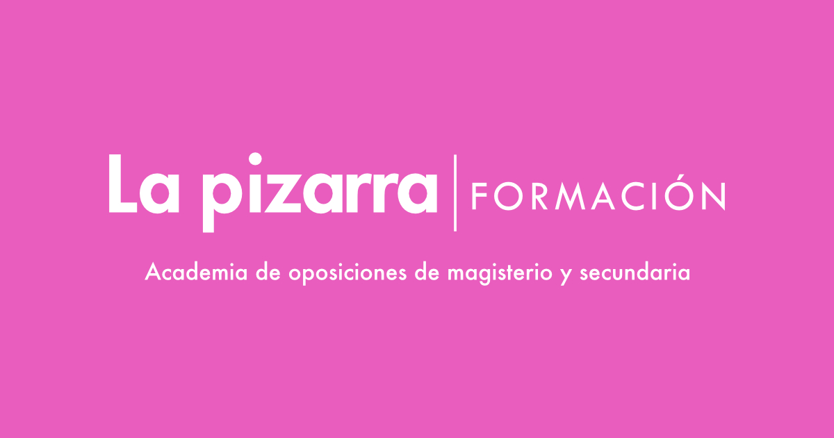 Academia para Oposiciones de Magisterio y Secundaria- La Pizarra