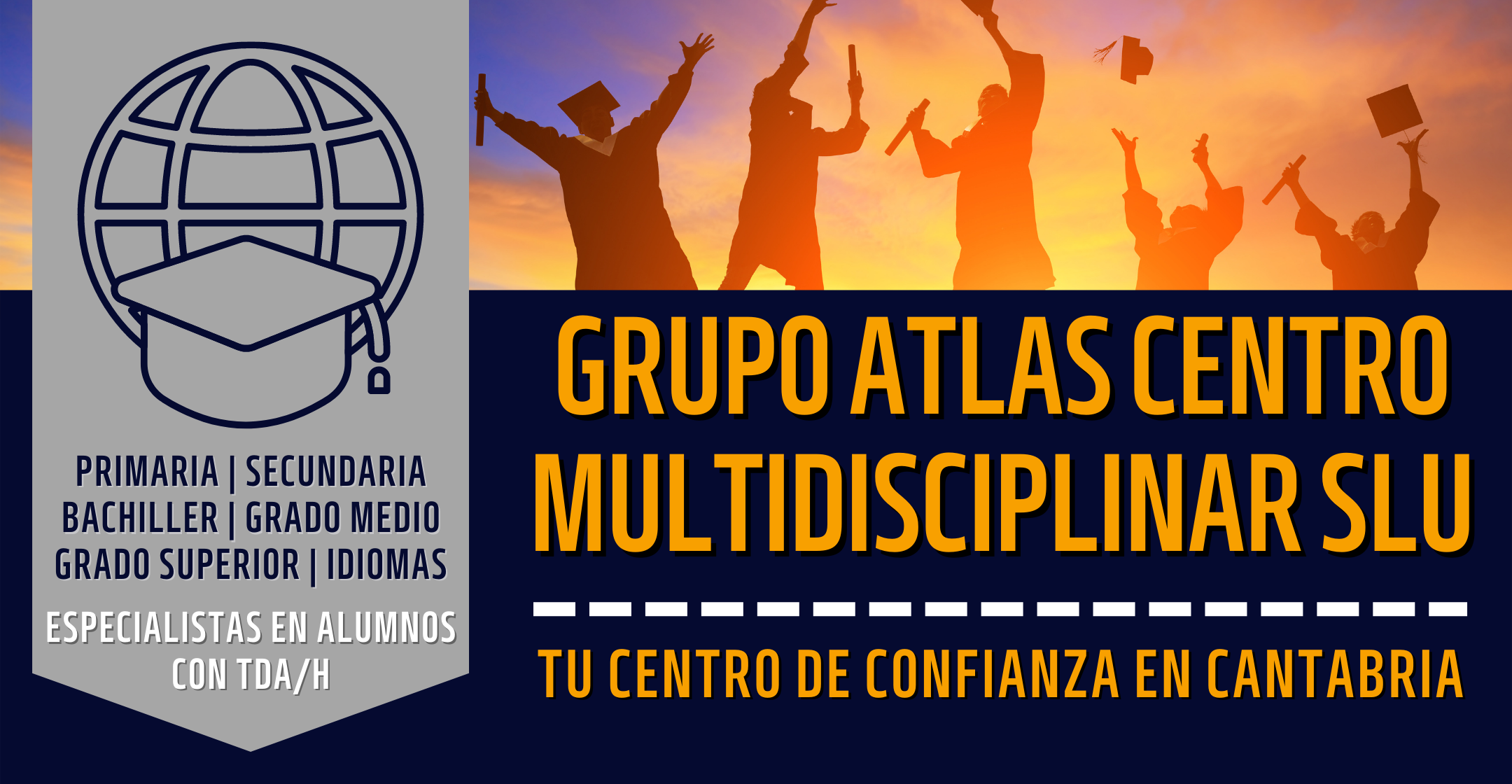 Grupo Atlas, Centro Multidisciplinar S.L.